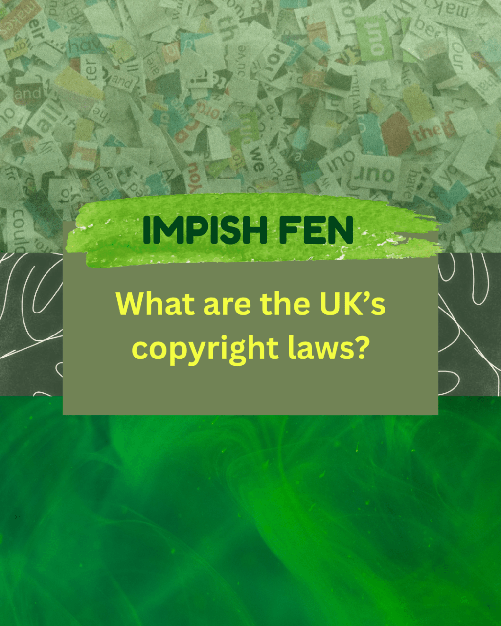 What are the UK’s copyright laws?