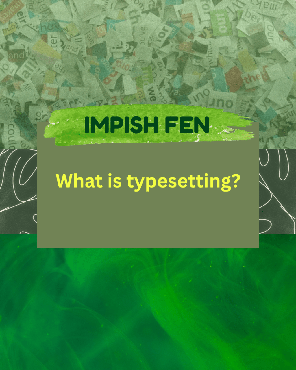 What is typesetting?